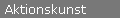 Aktionskunst
